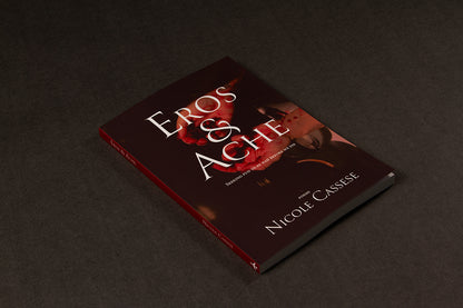 Eros & Ache by Nicole Cassese