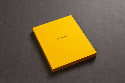 STILL LEARNING paperback notebook