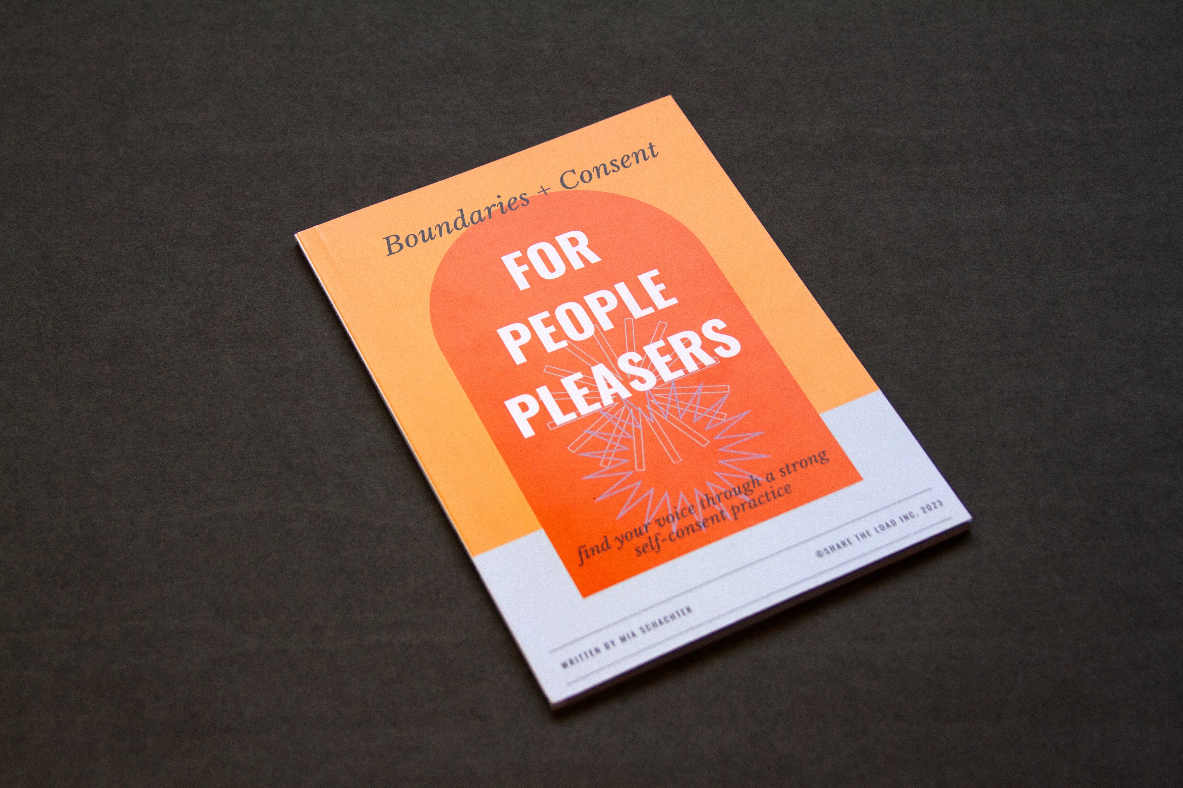 Boundaries + Consent for People Pleasers Workbook by Mia Schachter