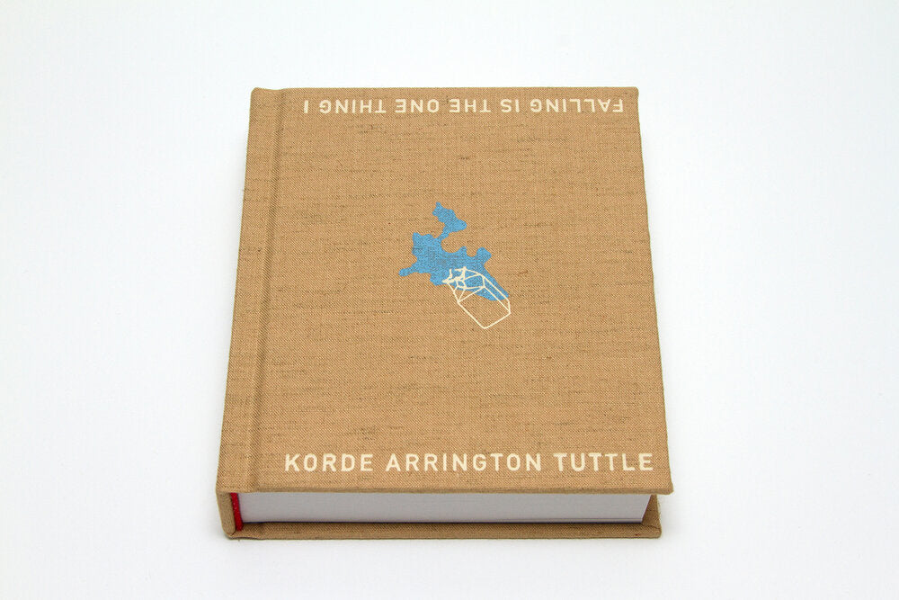 falling is the one thing i by Korde Arrington Tuttle